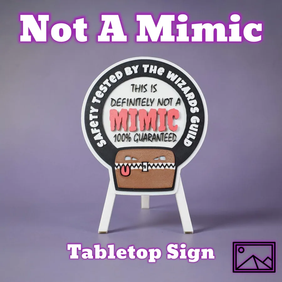 A "Definitely not a Mimic" D&D Table Sign- Dungeons and Dragons Decor